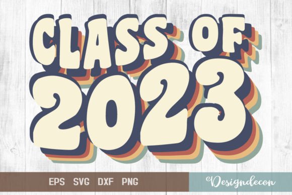 Class of 2023 Retro 70s Sublimation SVG Review