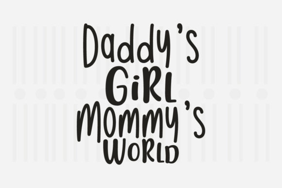 Daddy’s Girl Mommy’s Day SVG: A Heartfelt Design for Real Projects