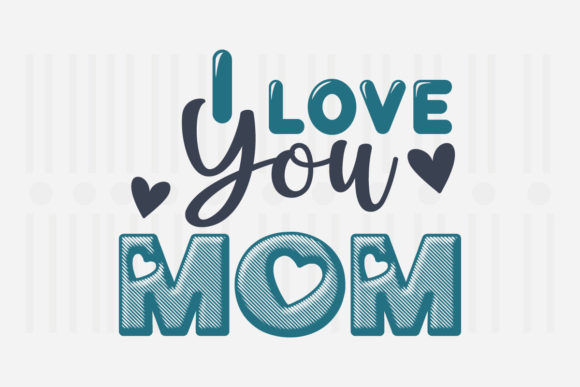 I Love You Mom Mother's Day SVG Review for Real Projects