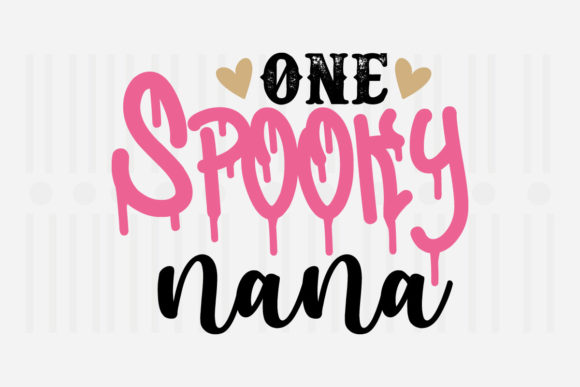 One Spooky NANA, Mother’s Day SVG Review for Real Projects