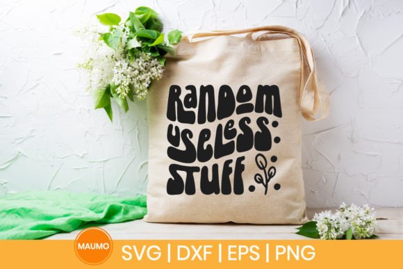 Random Useless Stuff Totebag Svg Quote Review