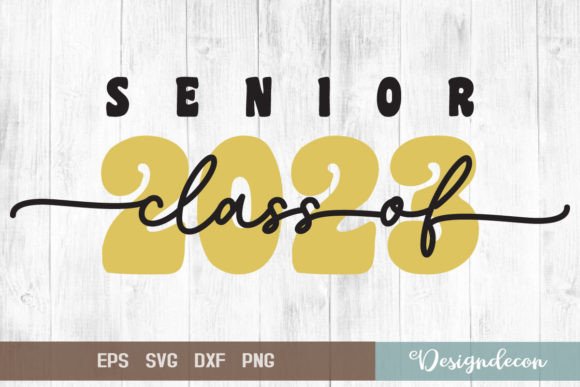 Senior Class of 2023 Graduation SVG Review for Real Projects