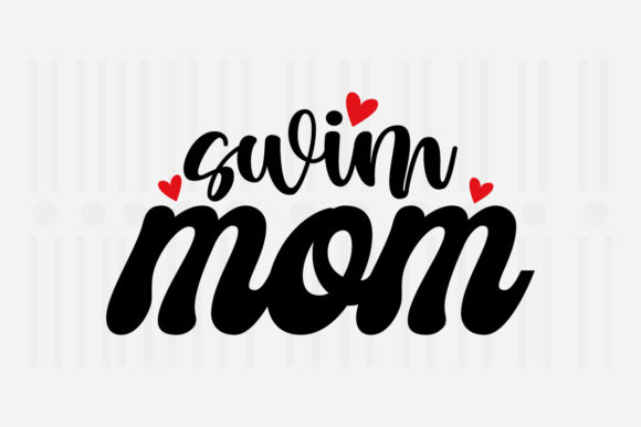 Swim Mom Mother’s Day SVG Review: A Designer’s Take