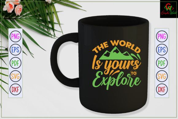 The World is Yours to Explore Svg Quote Review
