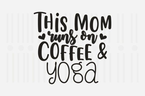 This Mom Runs on Coffee Mother’s Day SVG Review