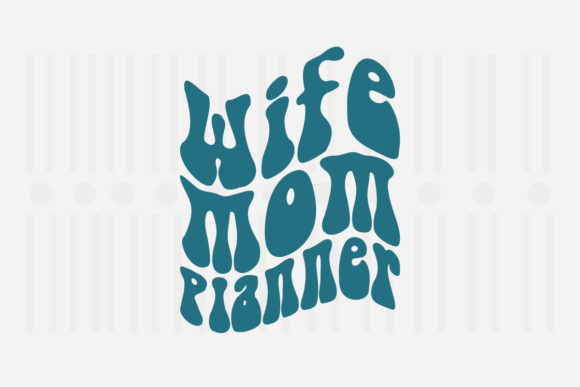 Wife Mom Planner, Mother’s Day SVG Review for Real Projects